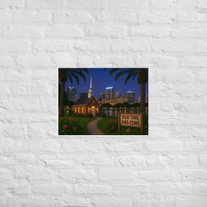 Our Time Has Come - Florida - Christian Devotional Art Print - Rectangle