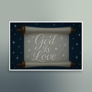 God Is Love Parchment Scroll - Silver - Landscape