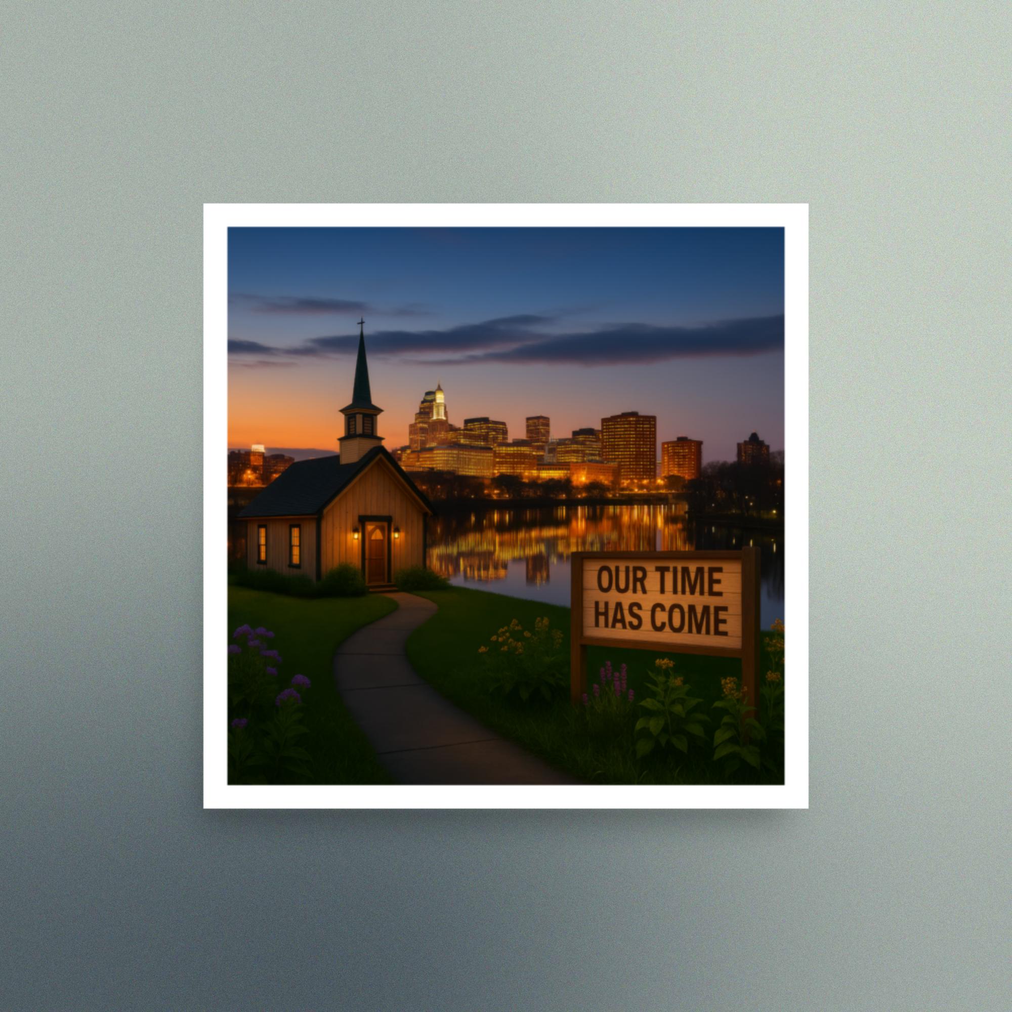 Our Time Has Come - Connecticut - Christian Devotional Art Print - Semi Gloss - Square - Image 3