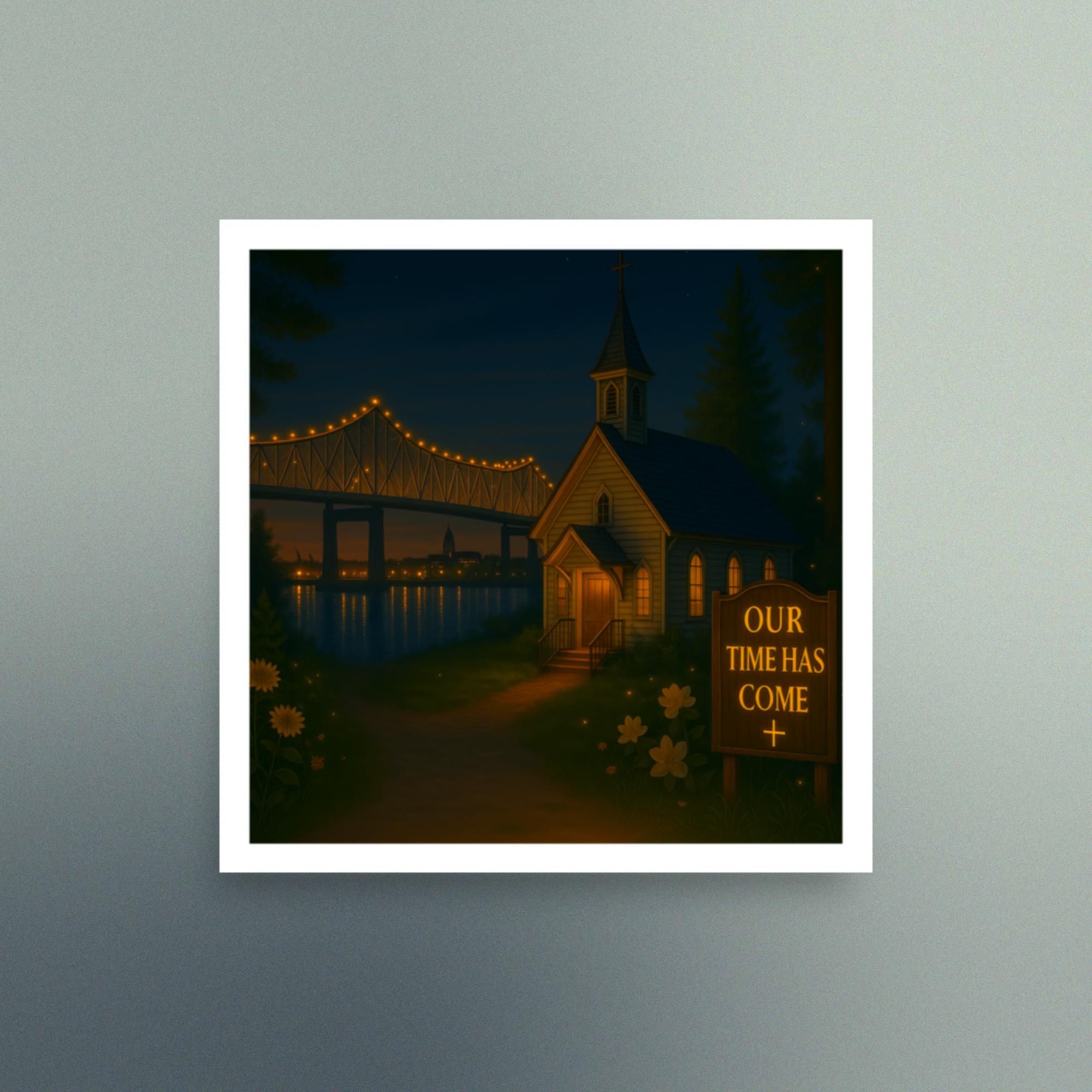 Our Time Has Come - Louisiana - Christian Devotional Art Print - Semi Gloss - Square - Image 3