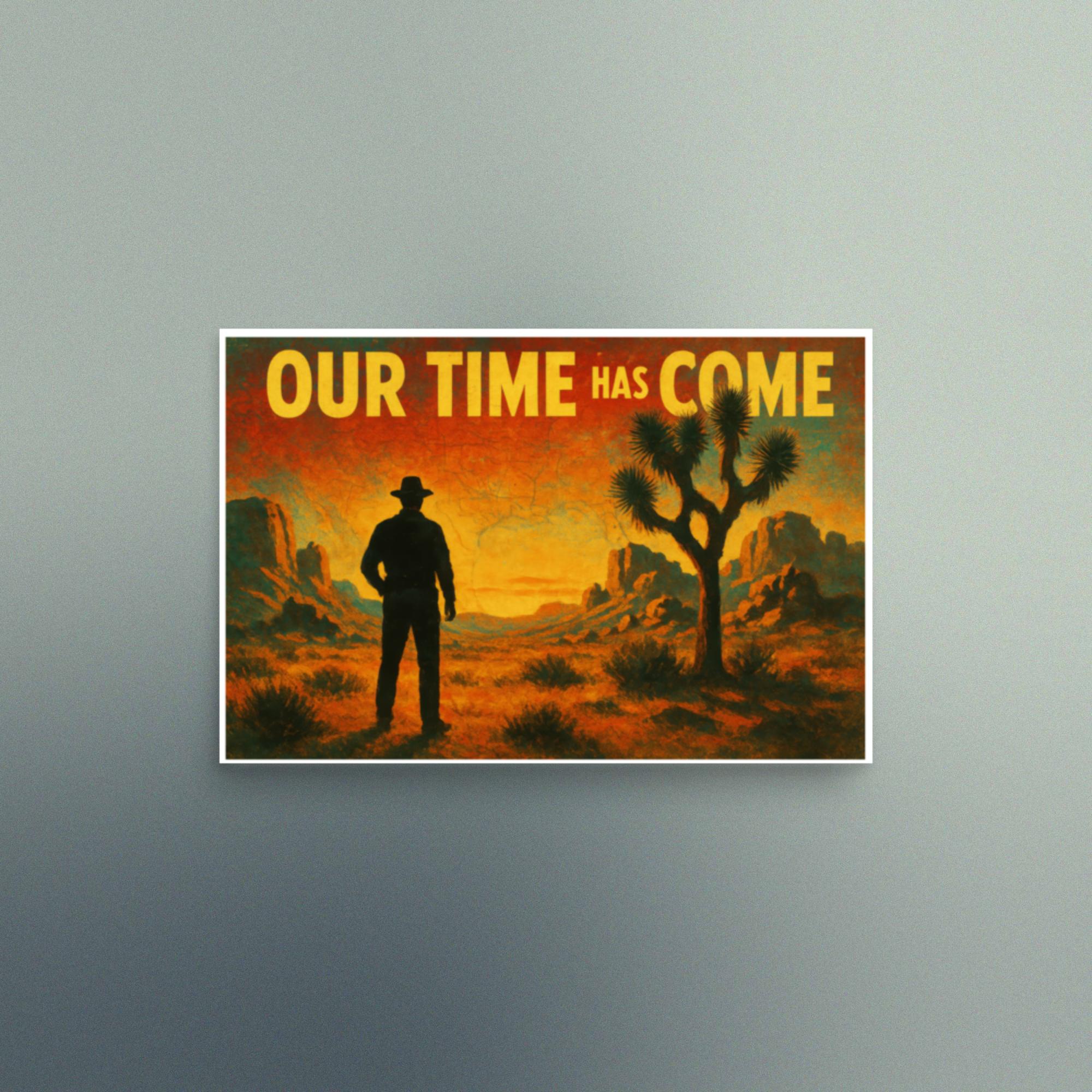 Our Time Has Come - Pulp Fiction Joshua Tree Scene - Christian Devotional Art Print - Semi Gloss - Rectangle - Image 2