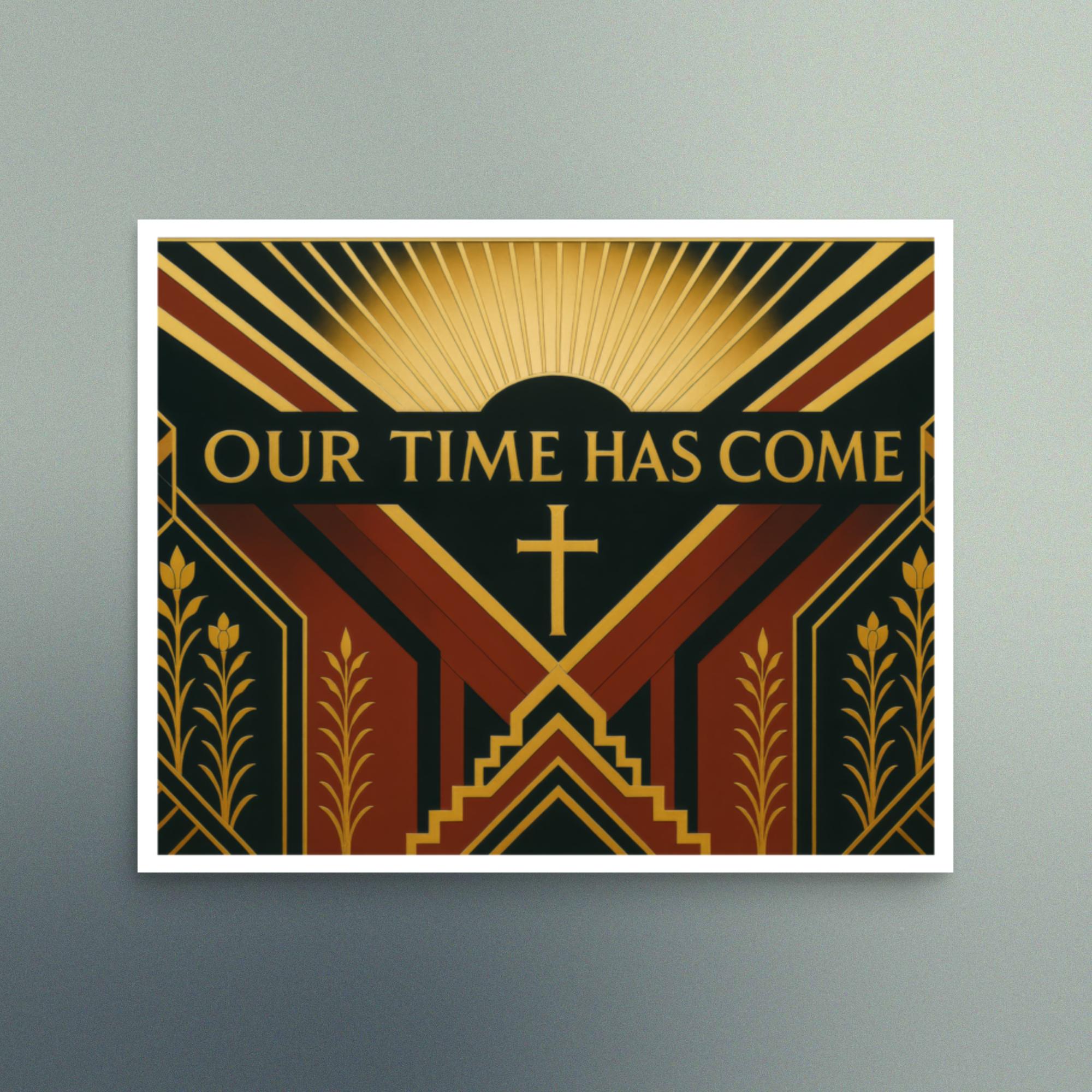 Our Time Has Come - Art Deco Design in Red - Christian Devotional Art Print - Semi Gloss - Rectangle - Image 2