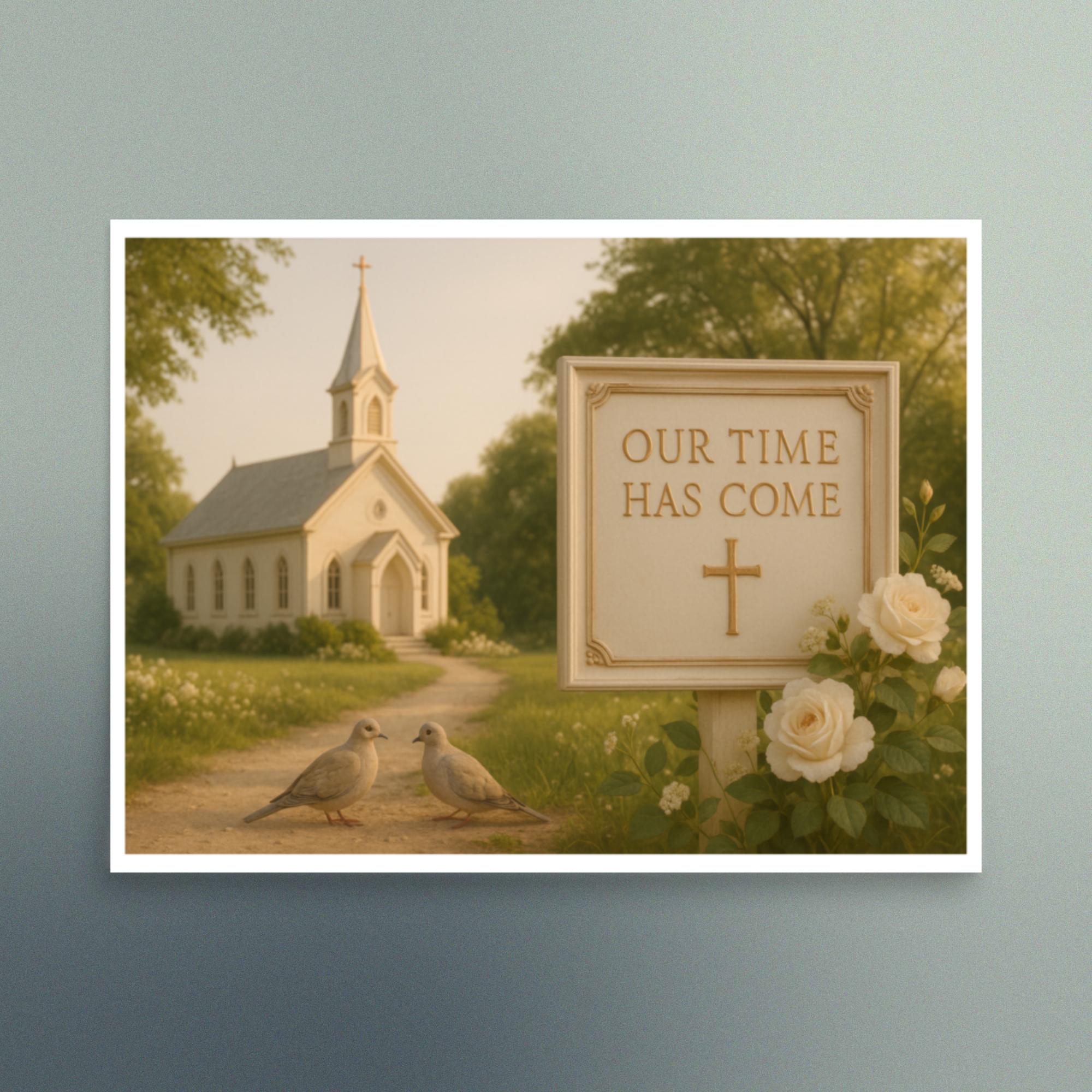 Our Time Has Come - White Church Splendor - Christian Devotional Art Print - Semi Gloss - Rectangle - Image 3