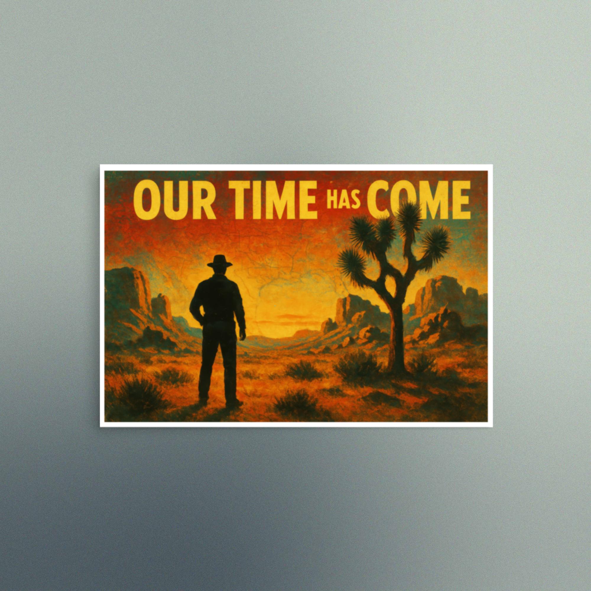 Our Time Has Come - Pulp Fiction Joshua Tree Scene - Christian Devotional Art Print - Semi Gloss - Rectangle - Image 4