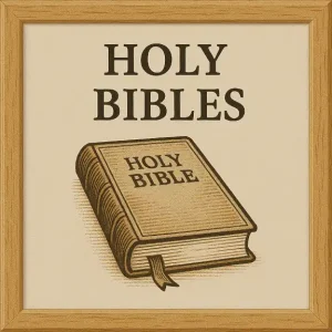 Holy Bibles